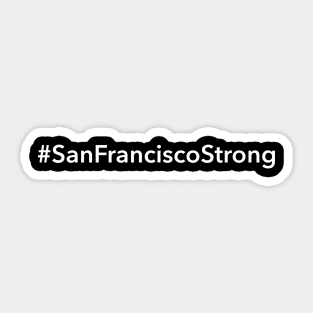 San Francisco Strong Sticker